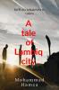 A Tale of Lambiq City : This Book Contains a Story of Four Friends Who Were Unknown to Each other The Went Discover an Magical Island