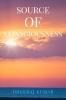Source of Consciousness : Raising Mankind
