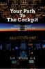 Your Path to the Cockpit: A Complete Guide for aspirants students and future Pilots!