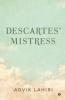 Descartes' Mistress
