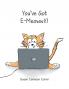 You've Got E-Meoww!!!