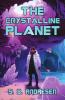 The Crystalline Planet