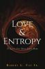 Love & Entropy