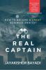 The Real Captain : Real-world Lessons for Aspiring Business Analysts