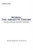 Words: The Absolute Theory (HUMAN CODE) : The Life and Death of Human Civilization