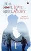 Real Love Reel Story