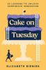 Cake on Tuesday