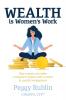 Wealth is Women's Work