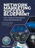 Network Marketing Success Blueprint