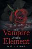 The Vampire and Her Element