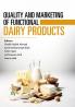 Quality and Marketing of Functional Dairy Products