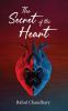 The Secret of the Heart