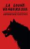 La Louve Vengeresse