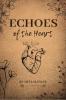 Echoes of the Heart