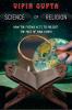Science of Religion: How the Future Acts to Present the Past of Your Choice