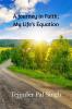 A Journey in Faith: My Life's Equation