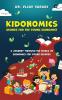 Kidonomics: Stories For The Young Economist