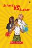 Alphas VS Albras : The Superhero is Born - 1