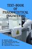 TEXT-BOOK OF PHARMACEUTICAL ENGINEERING