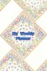 My weekly planner : paperback  A5 size weekly organizer