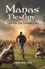 Manas' Destiny: Tracing the Somras Trail: Manas' Series: Book 1