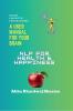 NLP FOR Health &amp; Happiness : "Unlocking Your Full Potential for Well-Being and Joy"