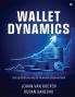 Wallet Dynamics :  The Spirited Journey to Financial Empowerment