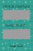 (Your friend) (and you?) : it is book for writing
