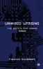 Unwired Uprising: The Battle For Human Minds