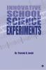 Innovative School Science Experiments