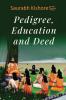 Pedigree Education and Deed