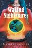 Waking Nightmares