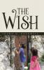 The Wish