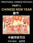 Chinese Festivals (Part 1) - Chinese New Year & Spring Festival Chun Jie Learn Chinese History Language and Culture Easy Mandarin Chinese Reading Practice Lessons for Beginners Simplified Chinese Character Edition
