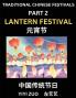 Chinese Festivals (Part 2) - Lantern Festival Learn Chinese History Language and Culture Easy Mandarin Chinese Reading Practice Lessons for Beginners Simplified Chinese Character Edition