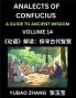 Analects of Confucius (Part 14)- A Guide to Ancient Wisdom Learn Chinese Language and Culture with Quotes and Sayings from Lunyu Confucianism Lessons of Life Propagated by China's Master Confucius and His Disciples
