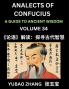 Analects of Confucius (Part 34)- A Guide to Ancient Wisdom Learn Chinese Language and Culture with Quotes and Sayings from Lunyu Confucianism Lessons of Life Propagated by China's Master Confucius and His Disciples