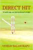 DIRECT HIT : A bold take on international cricket..