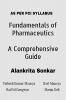 Fundamentals of Pharmaceutics : A Comprehensive Guide : Basics of Pharmaceutics