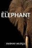 Be The Elephant 2.0