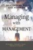 Managing with Management