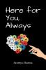 Here for You Always