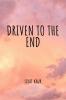 Driven to the end