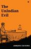 The UnIndian Evil