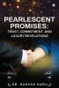 Pearlescent Promises: Trust Commitment and Luxury Revelations