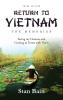Return to Vietnam The Memories