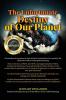 The Unfortunate Destiny of Our Planet