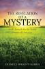 THE REVELATION OF A MYSTERY