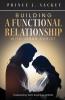 Building a Functional Relationship with Jesus Christ