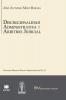 DISCRECIONALIDAD ADMINISTRATIVA Y ARBITRIO JUDICIAL. Análisis comparado de los sistemas de derecho público Iberoamericanos, (Spanish Edition)